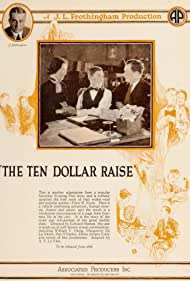 The Ten Dollar Raise