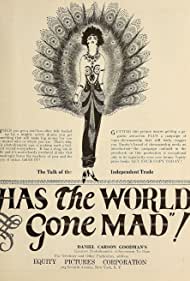 Has the World Gone Mad!