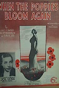 When the Poppies Bloom Again