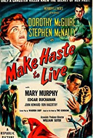 Make Haste to Live