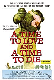 A Time to Love and a Time to Die