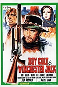 Roy Colt & Winchester Jack