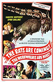 The Rats Are Coming! The Werewolves Are Here!