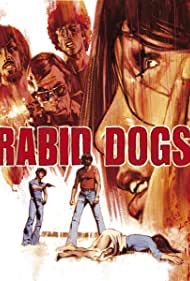 Rabid Dogs