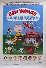 Bon Voyage, Charlie Brown (and Don't Come Back!!)