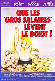 Que les gros salaires lèvent le doigt!