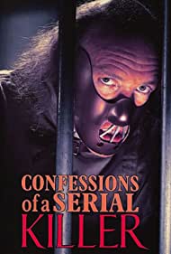 Confessions of a Serial Killer