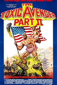 The Toxic Avenger Part II