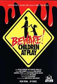 Beware: Children at Play