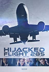 Hijacked: Flight 285