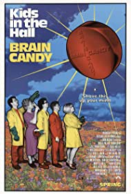 Kids in the Hall: Brain Candy