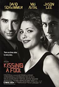 Kissing a Fool