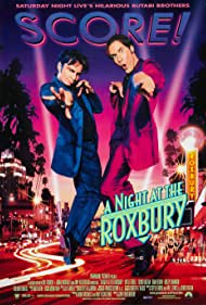 A Night at the Roxbury