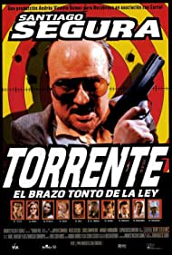 Torrente, el brazo tonto de la ley