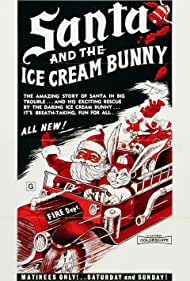 Santa and the Ice Cream Bunny