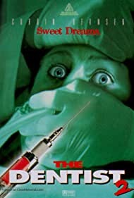 The Dentist 2