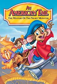 An American Tail: The Mystery of the Night Monster