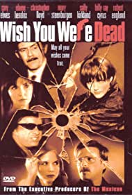 Wish You Were Dead