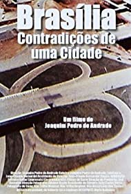 Brasília, Contradições de uma Cidade