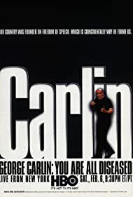 George Carlin: You Are All Diseased