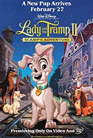 Lady and the Tramp II: Scamp's Adventure