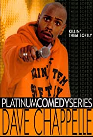 Dave Chappelle: Killin' Them Softly