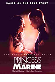 The Princess & the Marine