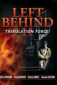 Left Behind II: Tribulation Force