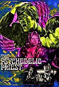 The Psychedelic Priest