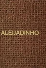 O Aleijadinho