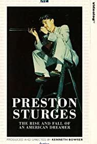 Preston Sturges: The Rise and Fall of an American Dreamer