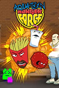 Aqua Teen Hunger Force