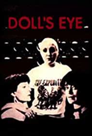 Doll's Eye