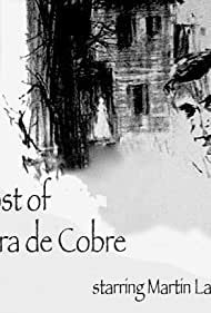 The Ghost of Sierra de Cobre