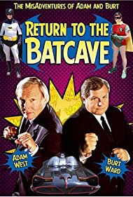 Return to the Batcave: the Misadventures of Adam and Burt