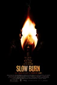 Slow Burn