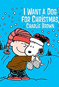 I Want a Dog for Christmas, Charlie Brown