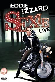 Eddie Izzard: Sexie