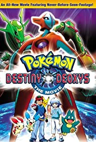 Pokémon the Movie: Destiny Deoxys