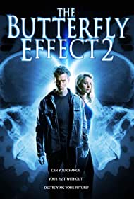 The Butterfly Effect 2