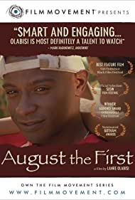 August the First