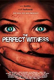 The Perfect Witness