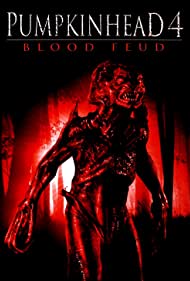 Pumpkinhead 4: Blood Feud