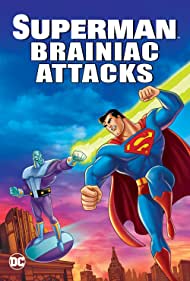 Superman: Brainiac Attacks