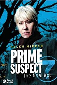 Prime Suspect 7: The Final Act