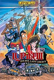 Lupin the Third: Bye Bye, Lady Liberty