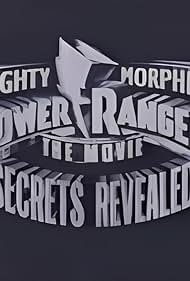 Mighty Morphin Power Rangers the Movie: Secrets Revealed