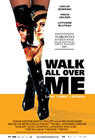 Walk All Over Me