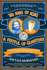 The King of Kong: A Fistful of Quarters