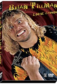 Brian Pillman: Loose Cannon